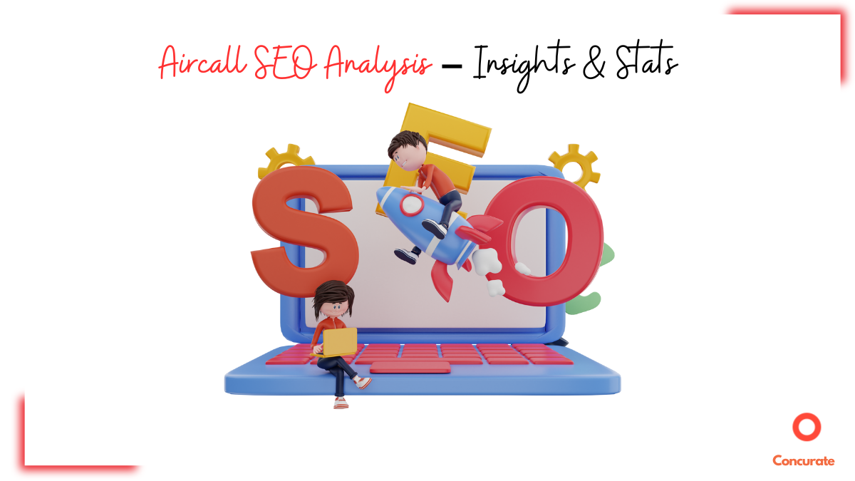 Aircall SEO Analysis