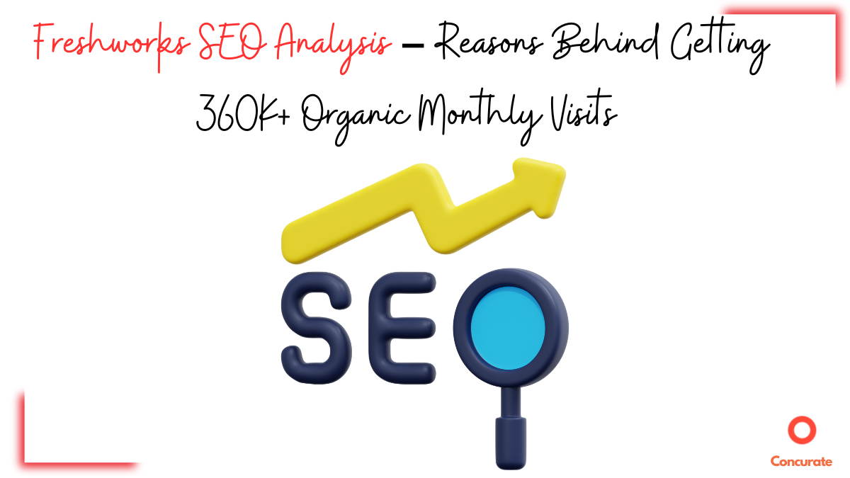 Freshworks SEO Analysis #1