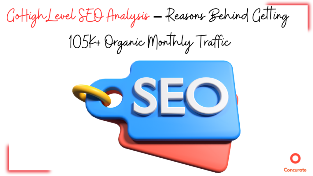 GoHighLevel SEO Analysis #1