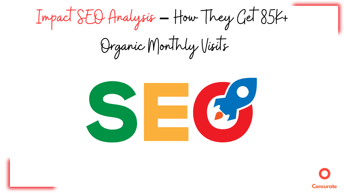 Impact SEO Analysis #1