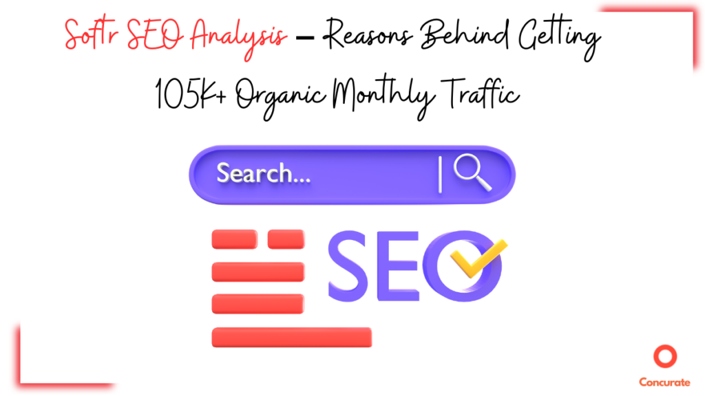 Softr SEO Analsis #1