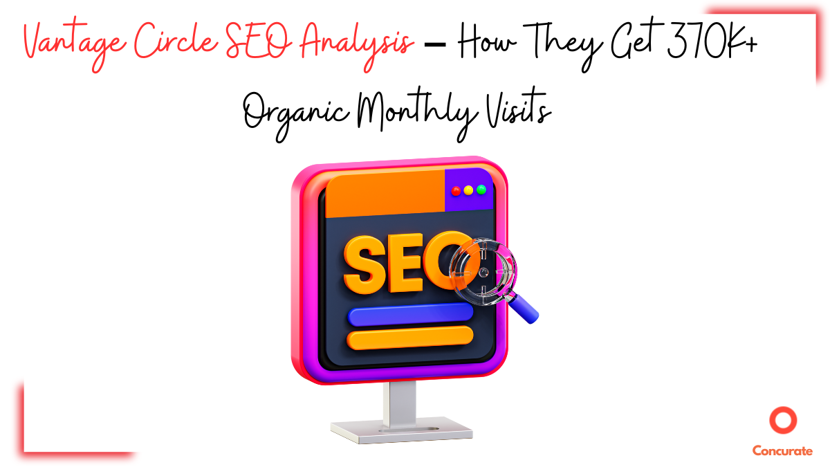 Vantage Circle SEO Analysis #1