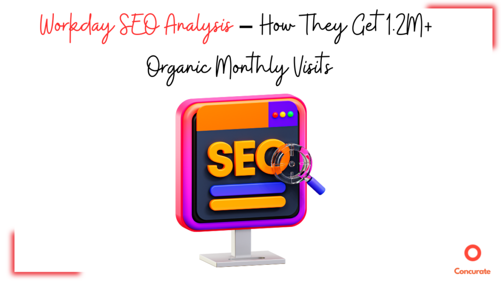 Workday SEO Analysis #1