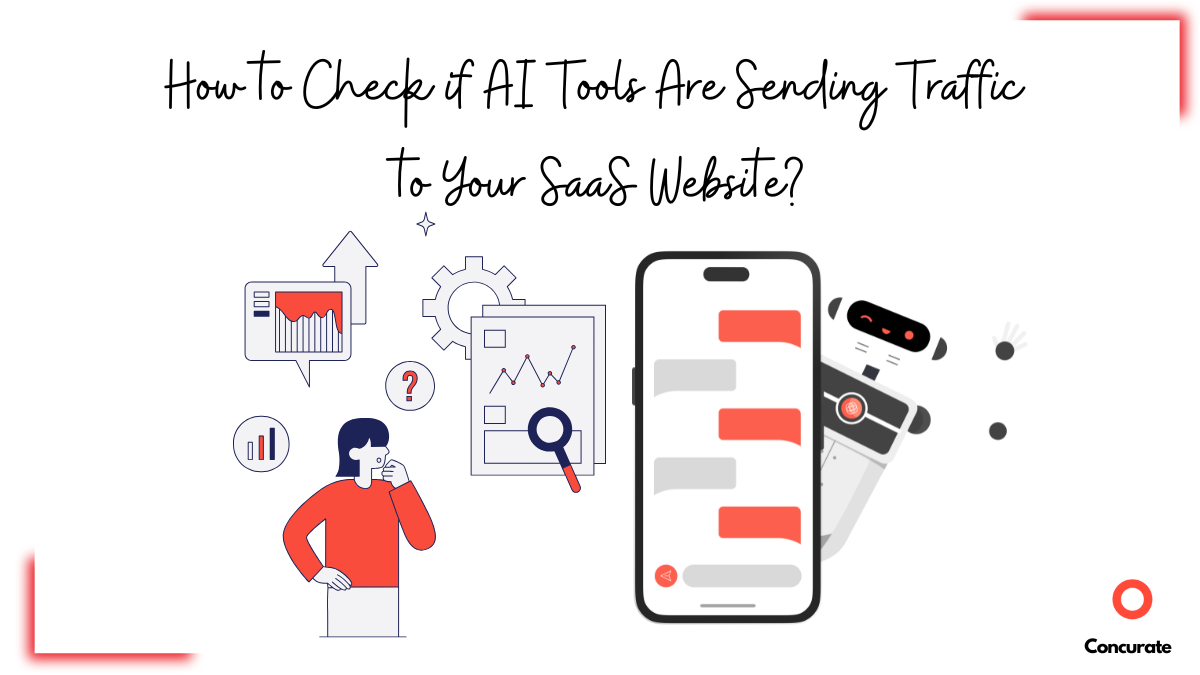 How to See If AI Tools Are Driving Traffic to Your SaaS Site