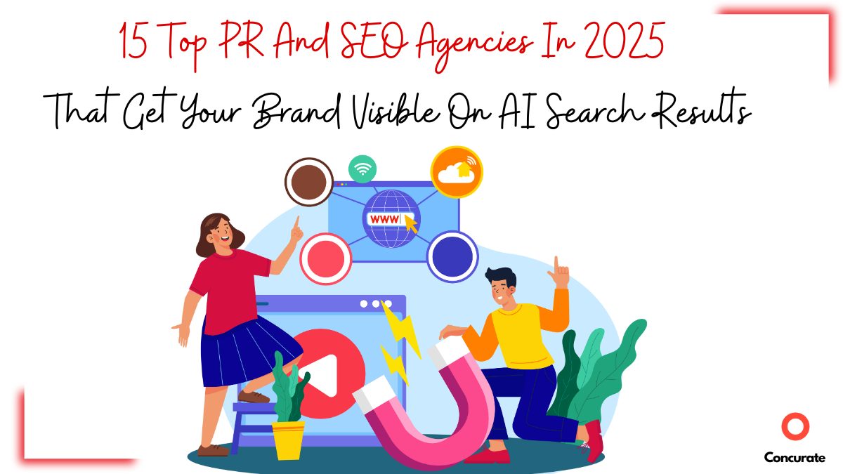 Top 15 SEO & PR Agencies Driving AI Visibility in 2025