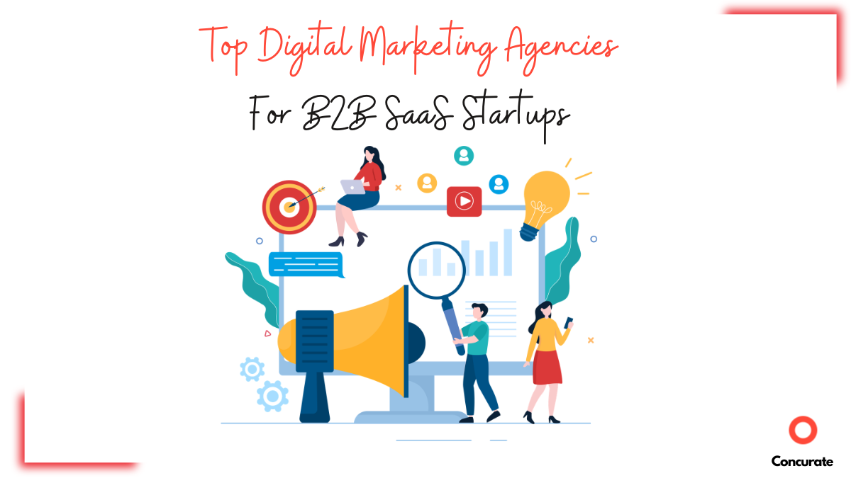 A snapshot of the article title Top Digital Marketing Agencies for B2B SaaS Startups