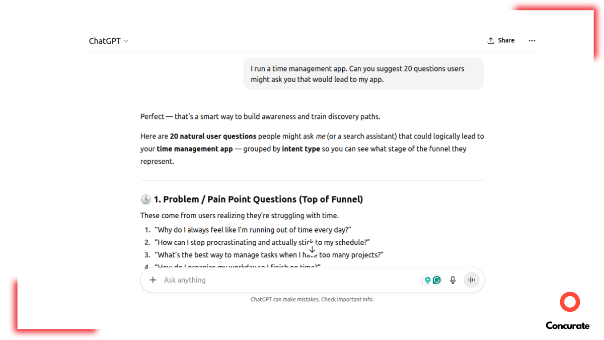 Screenshot of a ChatGPT conversation where a user asks for questions that lead to a time management app, followed by an AI response listing problem-focused queries to analyze AI visibility.
