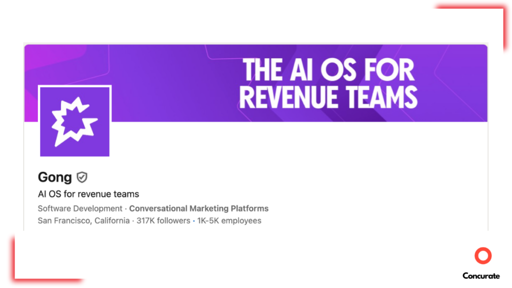 a screenshot of Gong's linkedin profile, showing 317K followers.