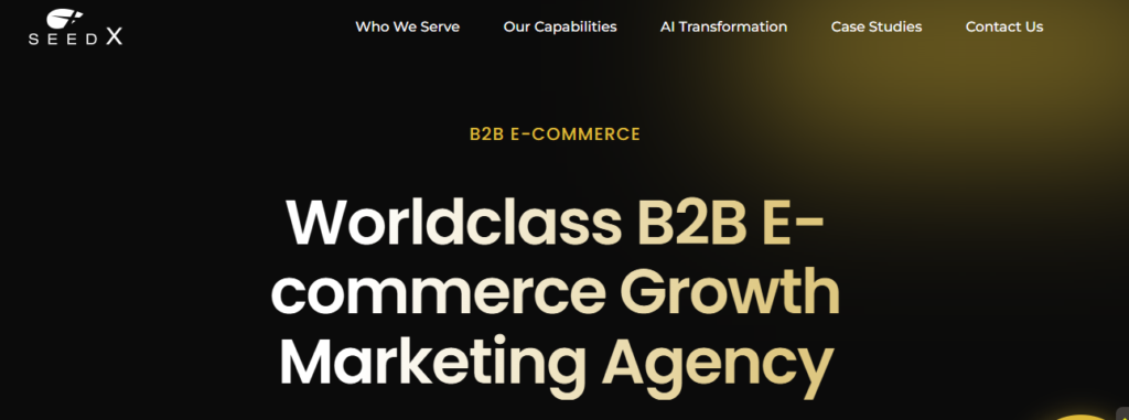 Landing page of SeedX - B2B ecommerce growth marketing agency