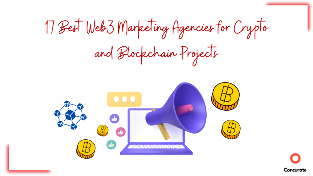17 Best Web3 Marketing Agencies for Crypto