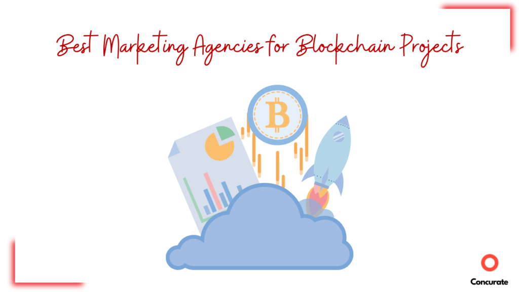 Best Marketing Agencies for Blockchain Projects