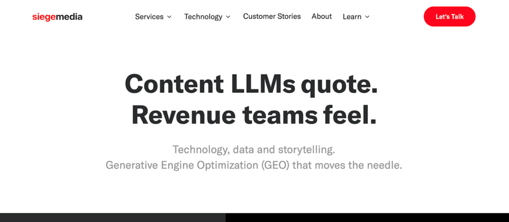 Siege Media website screenshot showing bold headline “Content LLMs quote. Revenue teams feel.” with GEO description text, top navigation menu, and red Let’s Talk CTA button