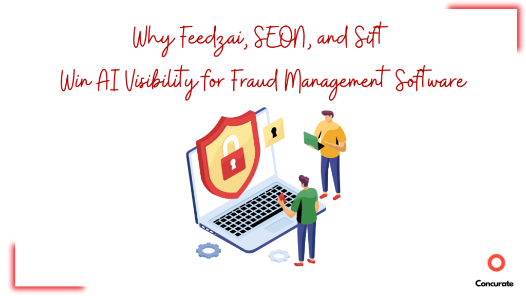 A snap of the topic of the article which is Ai Visibility for Fraud Management Software