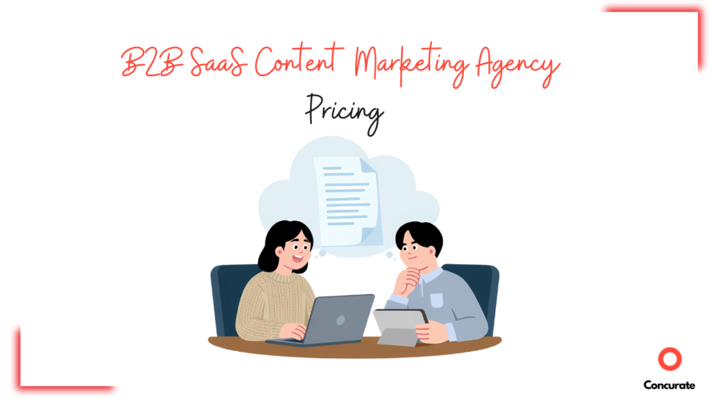 How Much Does A B2B SaaS Content Marketing Agency Cost In 2026? (Real Pricing From 10 Agencies)