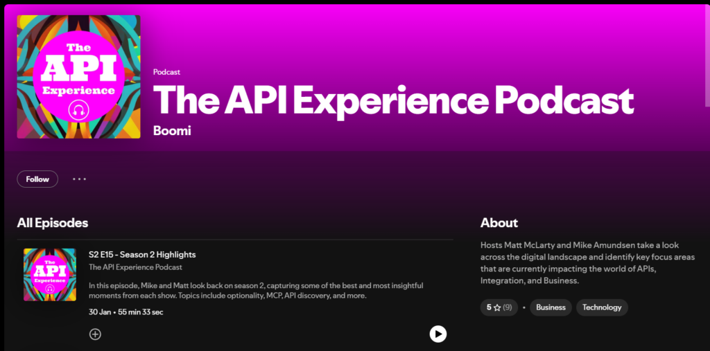 Boomi's Spotify playlist known as The API Experience Podcast