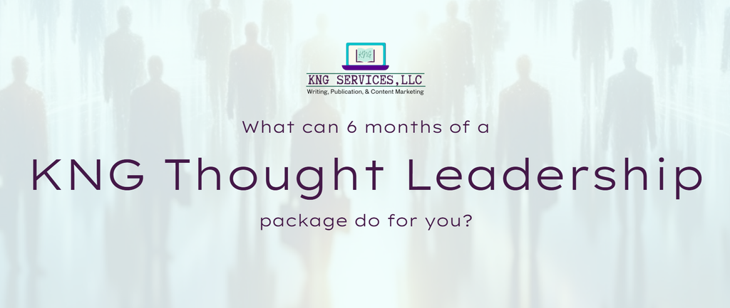 KNG Services banner promoting its six-month thought leadership package for executives